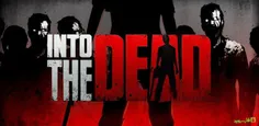 دانلود Into The Dead 2.1 - بازی ترسناک به سوی مرگ اندروید