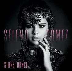 آلبوم جدید سلنا گومز به اسمStars Dance هست
