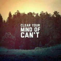 #ذهنت را از " نمی توانم " خالی کن !