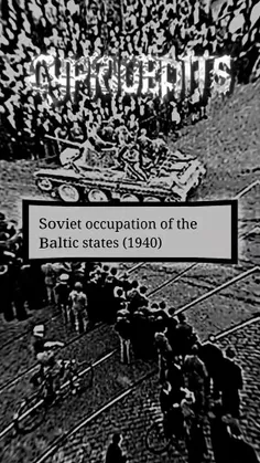 اشغال کشور های بالتیک در سال ۱۹۴۰توسط شوروی