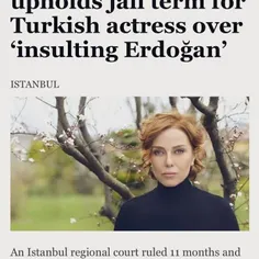 خواننده-بازیگر ترکیه‌ای بعد از توهین به اردوغان، در دادگا