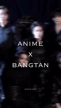 "Anime vs Bangtan"