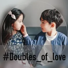 #Doubles_of_love  #The_last_part
