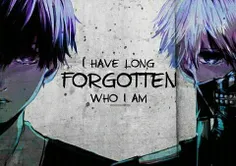 خیلی وقته که فراموش کردم کی بودم....