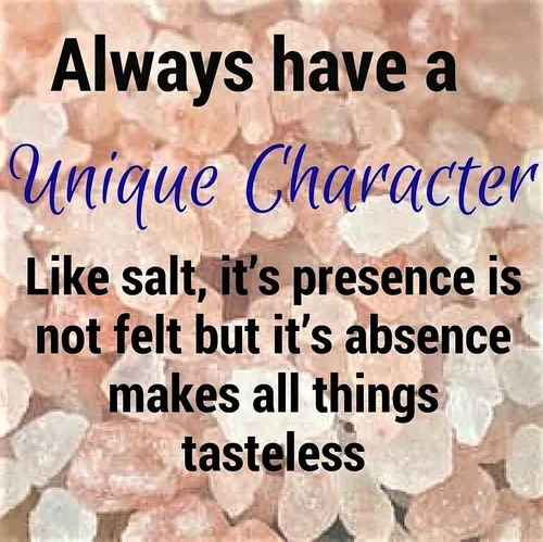 🔹 همیشه مثل نمک منحصر بفرد باشید که وقتی هست وجودش احساش 