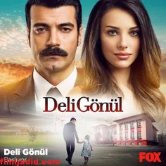 دانلود قسمت 1 تا 5 سریال ترکی دل دیوانه Deli Gonul
