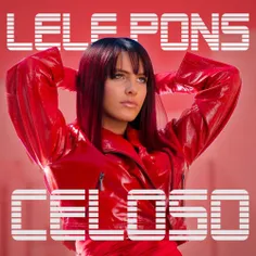 💢  Download New Music Lele Pons - Celoso