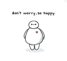 نگران نباش ،خوشحال باش