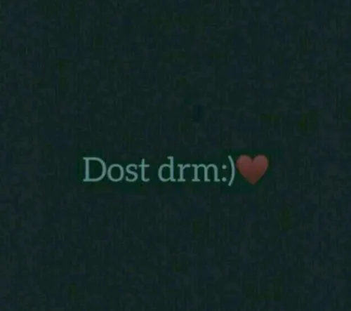 Dost Drm:):heavy black heart: