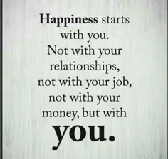 خوشحالی با خودتان آغاز می شود