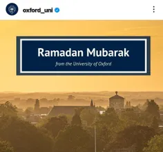 دانشگاه آکسفورد هم رمضان رو تبریک گفته بعد طرف معلوم نیست