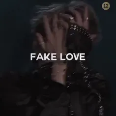 FAKE LOVE