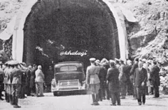 افتتاح تونل#کندوان در 27 اردیبهشت 1317 خورشیدی