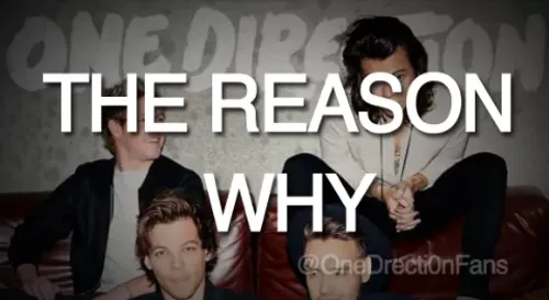 the reason why