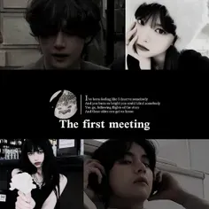 The first meeting
