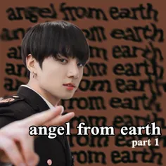 فیک angel from earth تهکوک پارت 1