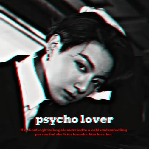 part16(psycho lover)