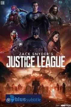 دانلود کامل زیرنویس فارسی فیلم Zack Snyder's Justice League 2021