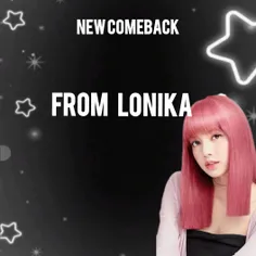new comback from lonika