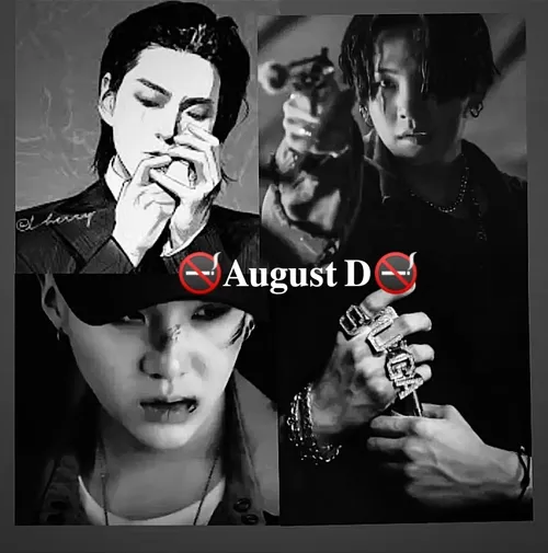 🚭August D🚭