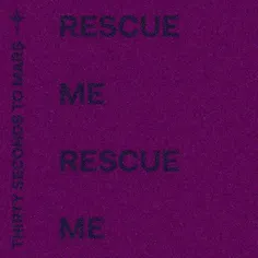 Rescue   me