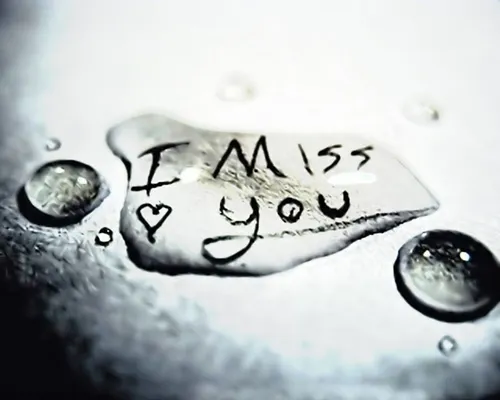 I miss you...