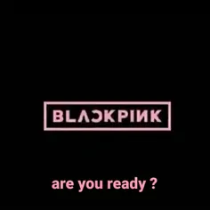 are you ready ?

🖤💖

#Black_Pink