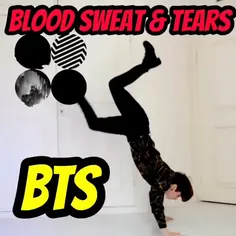 کاور دنس blood sweat and tears از bts 