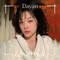 comeback:Dayan