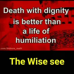 Imam Hussain (a.s): death with dignity is better than a l