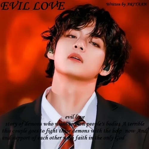 (EVIL LOVE ( PT8