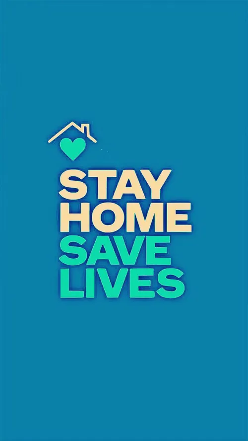 STAY HOME. 💙 SAVE LIVES