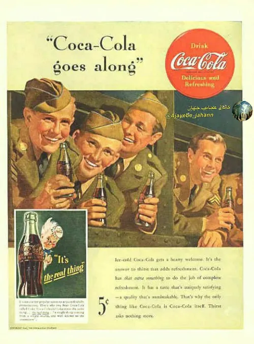دلیل اصلی پیشرفت کوکاکولا جنگ جهانی دوم بود،دراین جنگ به 