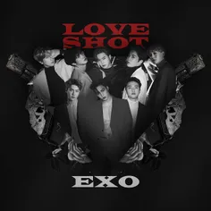 متن آهنگ love shot از گروه exo
