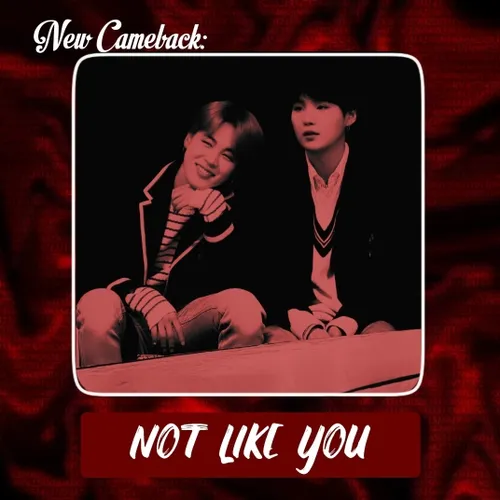 ❣𝗦𝗢𝗡𝗚 𝗡𝗔𝗠𝗘 : Not like you