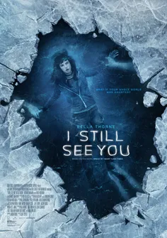 نام فیلم:I Still See You 