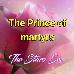 the Prince of martyrs