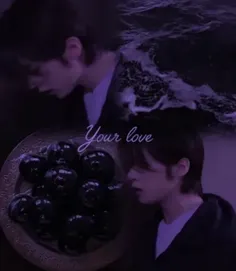 ............your love.......... 