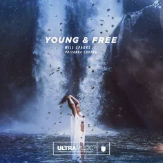 💢  Dawnload New Music Will Sparks - Young and Free (Ft Pr