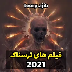 فیلم های ترسناک 2021