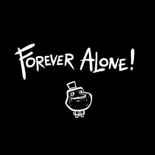 FoREvER...ALoNE