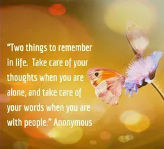 دو چیز را در زندگی
 به یاد داشته باش: