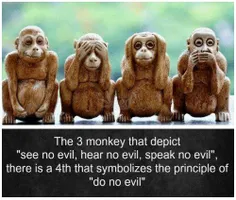 ‏میمون های سه گانه را بیشترتان میشناسید که به معنای بدی ر