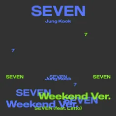 〰 طبق اخبار منتشرشده ریمیکس Weekend سینگل دیجیتالی 'Seven