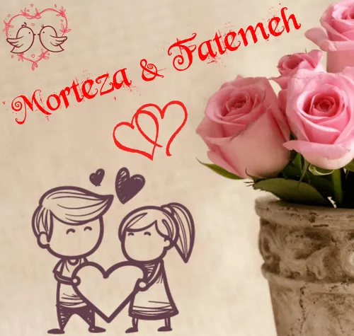 Morteza & Fateme