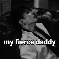 پارت ۲ my fierce daddy: 