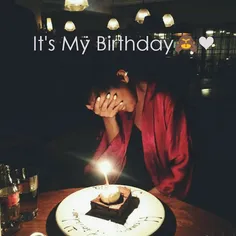 It's My Birthday🙈 ❤ ️