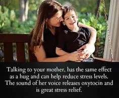 تحقیقات نشان داده است صحبت کردن با مادر و حتی شنیدن صدای 