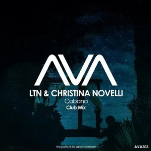 دانلود آهنگ ترنس از Ltn & Christina Novelli بنام Cabana