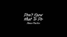 دنس پرکتیس Don't Know What To Do از BLACKPINK 💗🖤